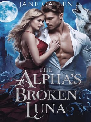 cover image of The Alpha's Broken Luna